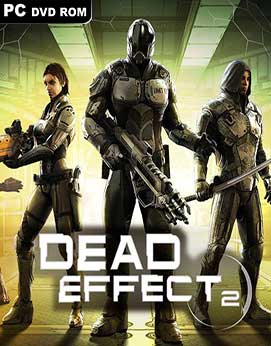 Dead Effect 2 (2016) PC | RePack by Choise