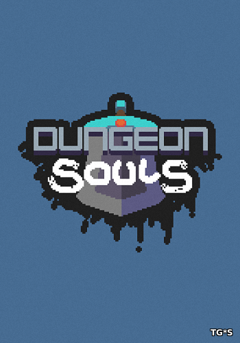 Dungeon Souls [ENG] (2016) PC | Лицензия GOG