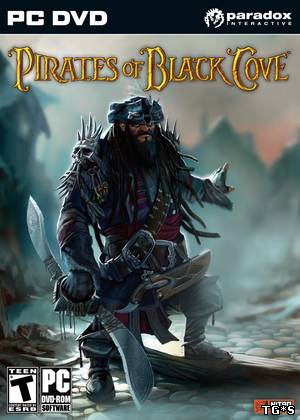Pirates of Black Cove [1.0.3] [RePack] [RUS / ENG] (2011)