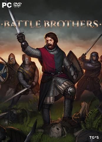 Battle Brothers [ENG] (2017) PC | Лицензия
