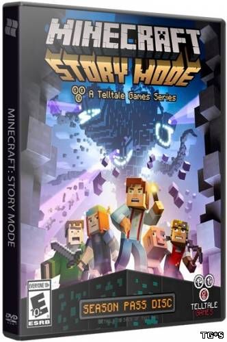 Minecraft: Story Mode - A Telltale Games Series. Episode 1-6 (2015) PC | RePack от Valdeni