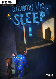 Among the Sleep - Enhanced Edition (2017) PC | RePack by Other s