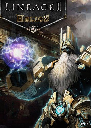 Lineage 2: Helios [3.0.29.08.01] (2015) PC | Online-only