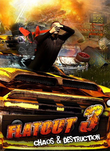 FlatOut 3: Chaos & Destruction (2011) [Пиратка,Англ​ийский,Arcad​e / Racing (Cars) / 3D]