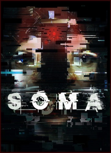 SOMA [v 1.102] (2015) PC | Steam-Rip от Let'sPlay