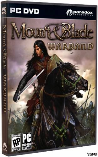 Mount & Blade: Warband [RePack] [2010|Rus|Eng]