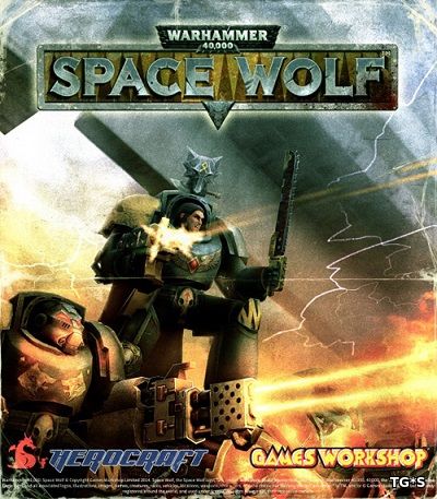 Warhammer 40,000: Space Wolf - Deluxe Edition (2017) PC | RePack by qoob