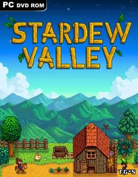 Stardew Valley [v 1.07 Hotfix] (2016) | RePack от Valdeni