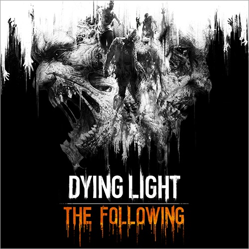 Dying Light: The Following - Enhanced Edition [v 1.10 + DLCs] (2016) PC | Repack от xatab