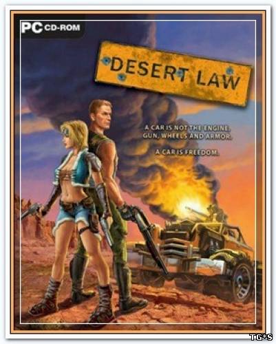 Desert Law (2005/PC/Repack/Rus) by Pilotus