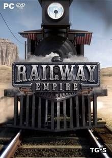 Railway Empire [v 1.5.0.21590 + DLC] (2018) PC | RePack by R.G. Catalyst