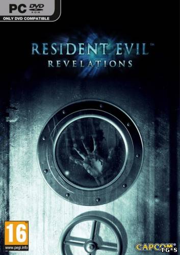 Resident Evil Revelations [v.1.0u4 | 5 DLC] (2013/PC/RePack/Rus) by R.G. Origami