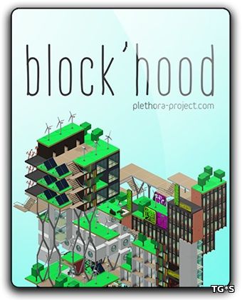 Block'hood (2017) PC | RePack от qoob