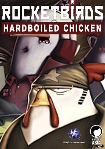 Rocketbirds: Hardboiled Chicken (2012) PC | RePack by R.G. Механики