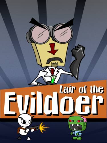 Lair of the Evildoer [2011|Eng]