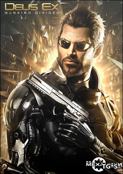 Deus Ex: Mankind Divided(RePack) by R.G.BestGamer (Digital Deluxe Edition)