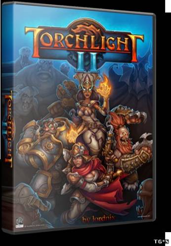 Torchlight 2 (Runic Games) [ENG][Beta]