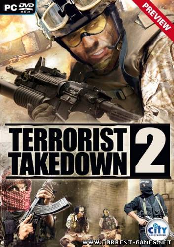 Terrorist Takedown 2 (2008) PC | RePack от R.G. NoLimits-Team GameS