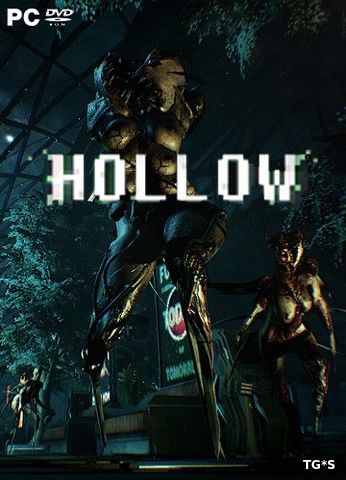 Hollow (2017) PC | RePack by R.G. Freedom
