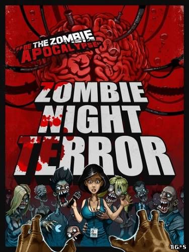 Zombie Night Terror [v 1.3.16] (2016) PC | Лицензия