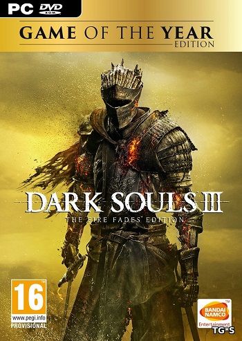 Dark Souls III (3) Game of the Year Edition (Bandai Namco Entertainment) (RUS/ENG/Multi11) [DL|Steam-Rip]