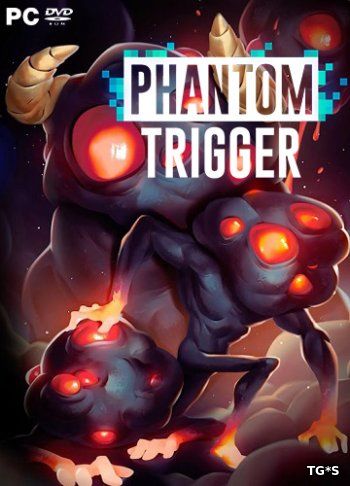 Phantom Trigger (2017) PC | Лицензия GOG