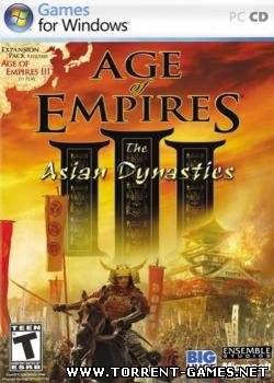 Эпоха Империи 3 / Age of Empires 3: The Asian Dynasties (2007) PC