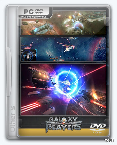 Galaxy Reavers (2016) PC | Repack от Other s