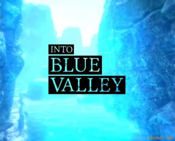 Into Blue Valley [2014, ENG, P] - FLT