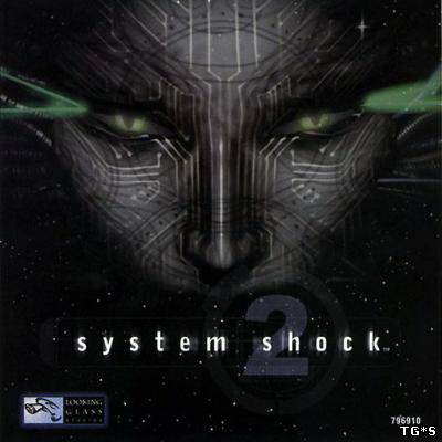 System Shock 2 (1998) [ENG] [RUS] [RUSSOUND] [P]