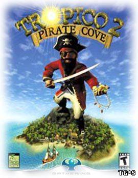 Тропико: Пиратский остров / Tropico 2: Pirate Cove (2004) PC | RePack