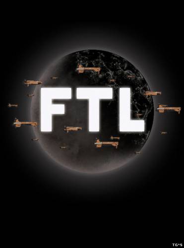 FTL: Faster Than Light (2012/PC/Eng) | THETA by tg