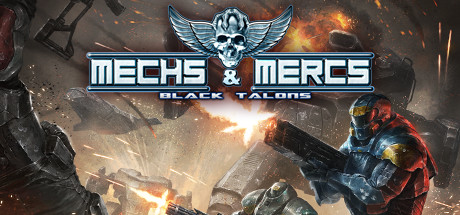 Mechs & Mercs: Black Talons (2015/PC/RePack/Rus/Eng) by от xatab