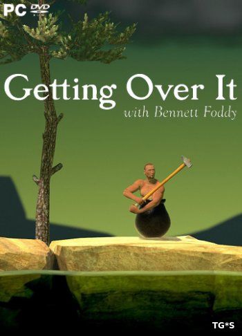 Getting Over It with Bennett Foddy [RUS / v 1.5] (2017) PC