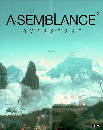 Asemblance: Oversight [ENG] (2018) PC | RePack by FitGirl