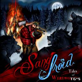 Sang-Froid Tales of Werewolves [,2013, ENG,FRA, BETA]