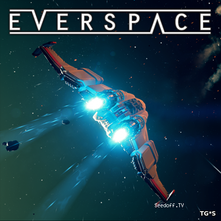 EVERSPACE [ENG / v 0.3.0.29930] (2016) PC | RePack by Inkvizitor