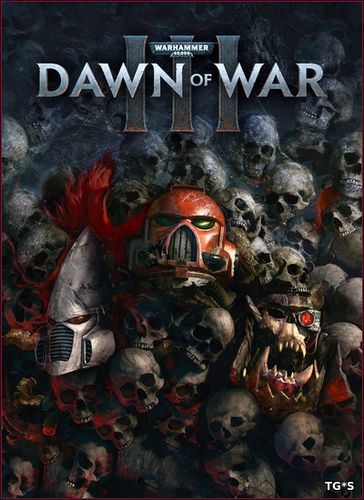 Warhammer 40,000: Dawn of War III (2017) PC | RePack by Cedron