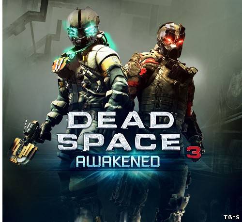 Dead Space 3: Awakened (2013) PC | DLC by tg