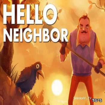 Hello Neighbor [2016, ENG, ALPHA]