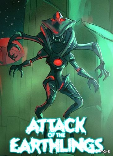 Attack of the Earthlings (2018) PC | Лицензия