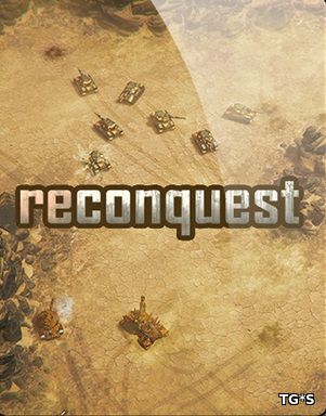 Reconquest [v 1.812] (2016) PC | RePack by qoob