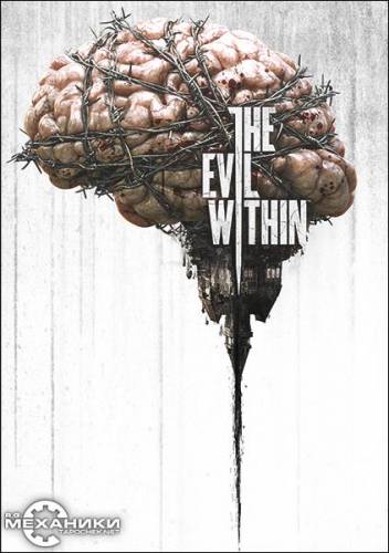 The Evil Within (2014) PC | RePack by R.G. Механики