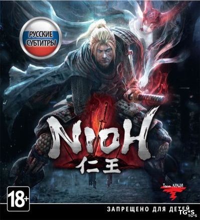 Nioh: Complete Edition [v 1.21.02] (2017) PC | RePack by R.G. Revenants