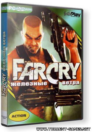 FarCry: Iron Wind / FarCry: Железные Ветра