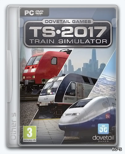 Train Simulator 2017 Pioneers Edition [58.3a] (2016) PC | Repack от Other s