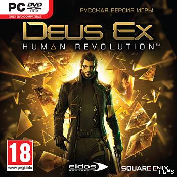 Deus Ex.Human Revolution.v 1.2.630.0.(Update 3) + 2 DLC (Новый Диск) (RUS, ENG, Multi7 / RUS)[Repack] от Fenixx