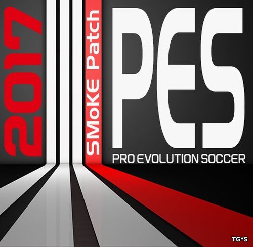 Pro Evolution Soccer 2017 - SMoKE (2016) [RUS/ENG][Repack] от xatab