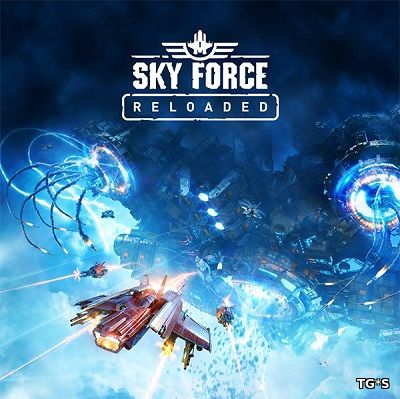 Sky Force Reloaded [v 2417447 ] (2017) PC