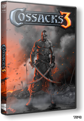 Казаки 3 / Cossacks 3 [Update 13] (2016) PC | Патч
